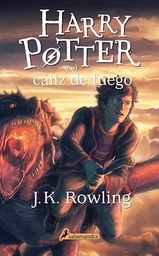 [Rowling, J.K - SALAMANDRA] HARRY POTTER Y EL CALIZ DE FUEGO (HARRY POTTER 4)