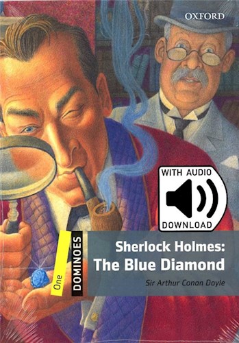 THE BLUE DIAMOND: SHERLOCK HOLMES - Dominoes 1 with MP3 *2Ed