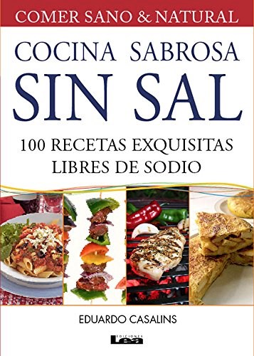 Cocina Sabrosa Sin Sal 100 Recetas