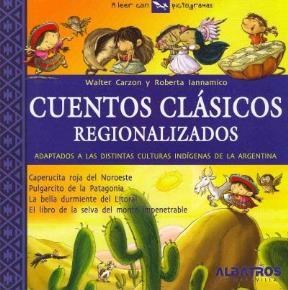 CUENTOS CLASICOS REGIONALIZADOS 1