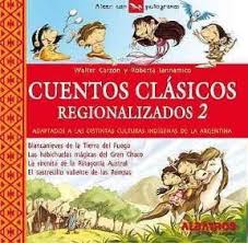 CUENTOS CLASICOS REGIONALIZADOS 2