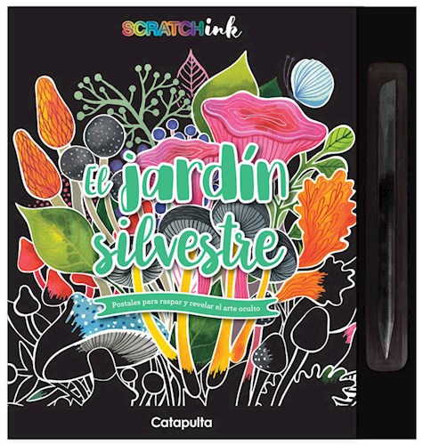 Scratch Ink: El jardin silvestre