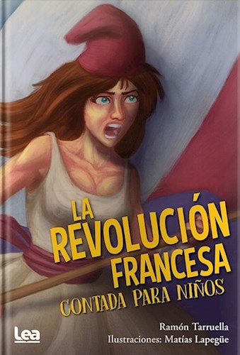 La revolucion francesa contada para niños