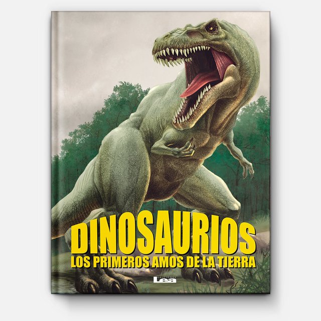 Dinosaurios - Los primeros amos de la Tierra