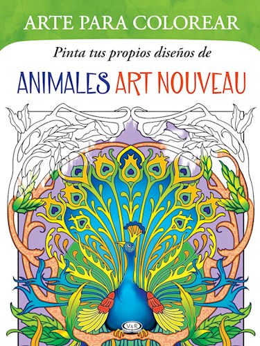 Arte Para Colorear - Pinta Tus Propios Diseños De Animales Art Nouveau