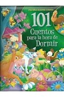 101 CUENTOS PARA LA HORA DE DORMIR (VERDE) 