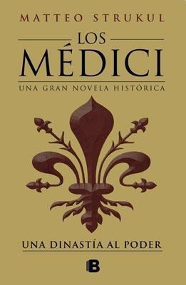 Una dinastia al poder - Los Medici 1