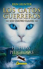5. Huellas Peligrosas - Los Cuatro Clanes - Los Gatos Guerreros