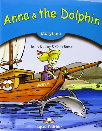 Anna &amp; the dolphin