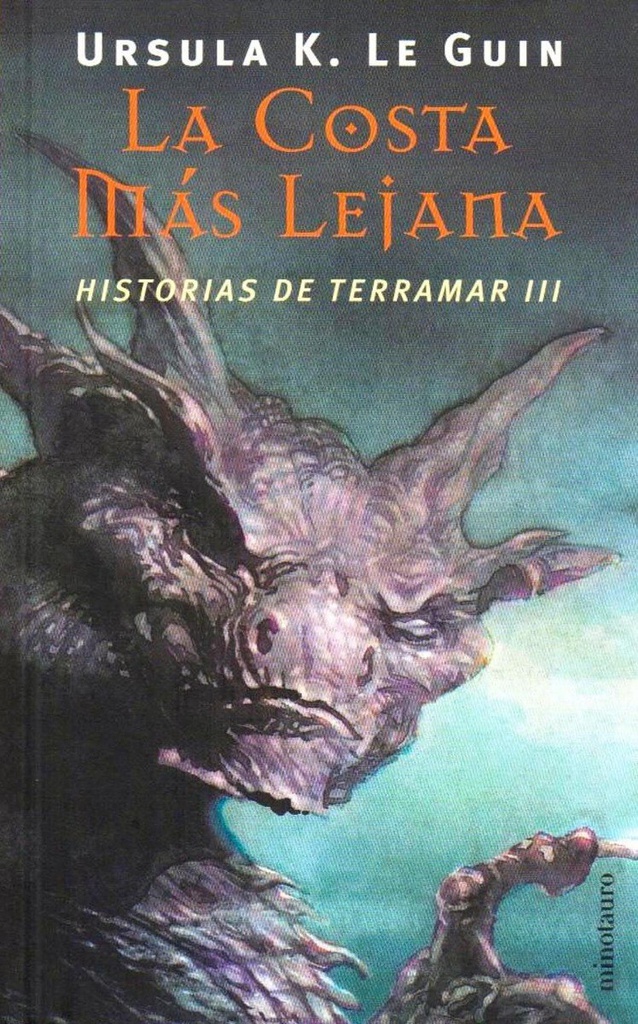 LA COSTA MAS LEJANA (HISTORIAS DE TERRAMAR III)