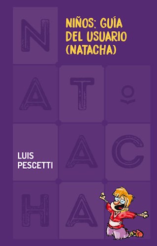 NIÑOS GUIA DEL USUARIO NATACHA (COLECCION NATACHA 9)