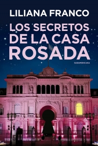 Secretos de la casa rosada