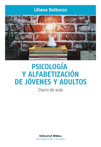 Psicologia y alfabetizacion de jovenes y adultos