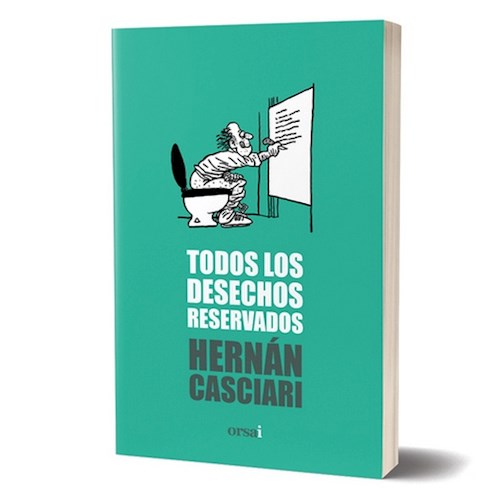 TODOS LOS DESECHOS RESERVADOS (COLECCION CASCIARI 9)