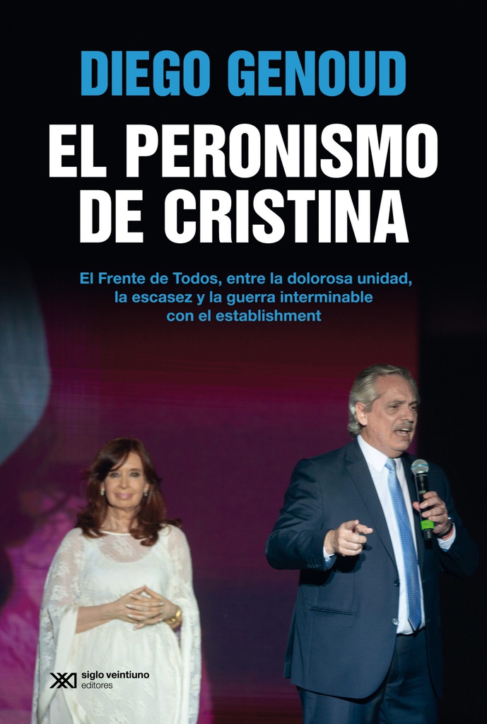 El Peronismo De Cristina