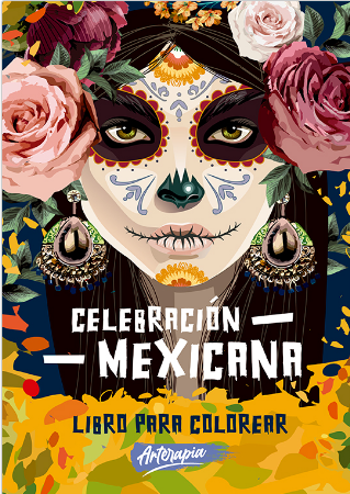 Arteterapia: Celebración Mexicana