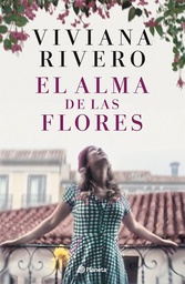 [Rivero Viviana - PLANETA] El Alma De Las Flores