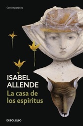 [Isabel Allende - Debolsillo] La casa de los espíritus