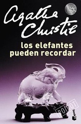 [Agatha Christie - Booket] Los elefantes pueden recordar