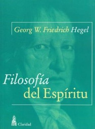 [Georg W. Friederich Hegel - Claridad] Filosofia del espiritu