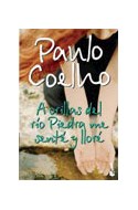 [Paulo Coelho - Booket] A ORILLAS DEL RIO PIEDRA ME SENTE Y LLORE