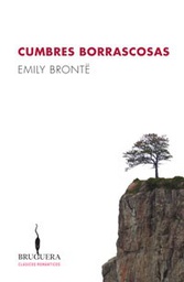 [Bronte, Emily - Bruguera] Cumbres Borrascosas