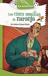 [ESTACION MANDIOCA - A.Conan Doyle] CINCO SEMILLAS DE NARANJA 