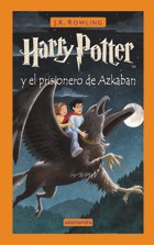 [Rowling, J.K. - Salamandra] Harry Potter Y El Prisionero De Azkaban