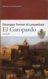 [Giuseppe Tomasi di Lampedusa - Banda Oriental] El Gatopardo