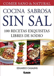 [Eduardo Casalins - Lea] Cocina Sabrosa Sin Sal 100 Recetas
