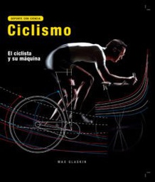 [Glaskin Max - QUARTO] Ciclismo: Deporte con Ciencia