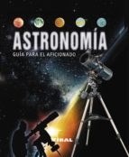 [TIKAL] Astronomia Guia Del Aficionado