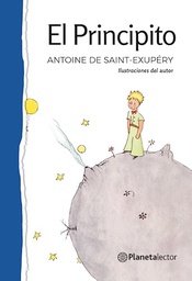 [Saint Exupery Antoine De  - PLANETA LECTOR] El Principito - Planeta Azul