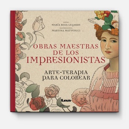 [Maria Rosa Legarde - Lea] Obras maestras de los impresionistas