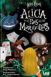 [Lewis Carroll - Lea] Alicia en el pais de las maravillas - lea