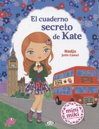[Nadja, Julie Camel - V&amp;R EDITORAS] Cuaderno Secreto De Kate, El
