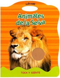 Animales De La Selva Toca Y Siente