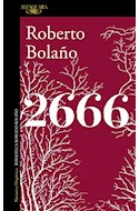 [Bolaño Roberto - ALFAGUARA / RANDOM HOUSE] 2666