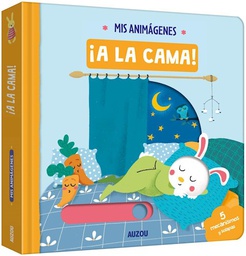 [Mis Animagenes - AUZOU] Mis Animagenes : A La Cama !