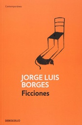[Jorge Luis Borges - DEBOLSILLO] Ficciones