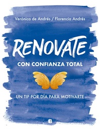 [De Andres Florencia - EDICIONES B] Renovate Con Confianza Total