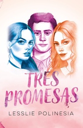 [Lesslie Polinesia - MONTENA] Tres Promesas