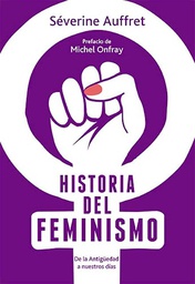 [Auffret Severine  - EL ATENEO] Historia Del Feminismo
