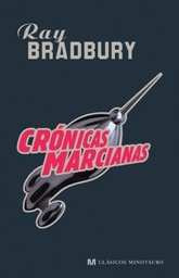 [Ray Bradbury - Minotauro] Cronicas marcianas