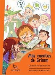 [Hermanos Grimm - Estrada] Mas Cuentos de Grimm
