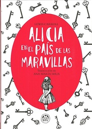 [Lewis Carroll - GUADAL] Alicia En El Pais De Las Maravillas