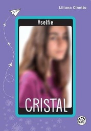 [Cinetto, Liliana - Guadal] Cristal #Selfie