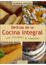 [ATLANTIDA] Delicias De La Cocina Integral