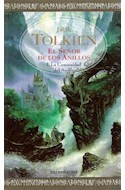 [J.R.R.Tolkien - Minotauro] 1.El Señor de los Anillos: La Comunidad del Anillo