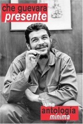 [Guevara Ernesto Che] Che Guevara Presente